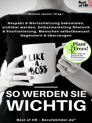 cover image of Like a Boss – So werden Sie wichtig